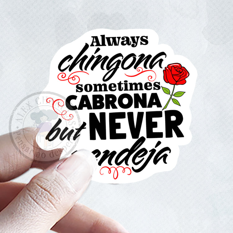 Sticker Always chingona